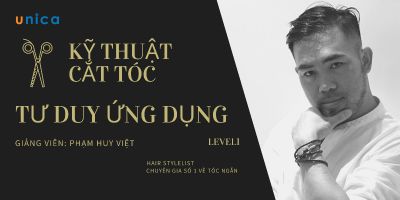 Kỹ thuật Cắt Tóc Tư Duy Ứng Dụng Level 1 - Salon Huy Việt